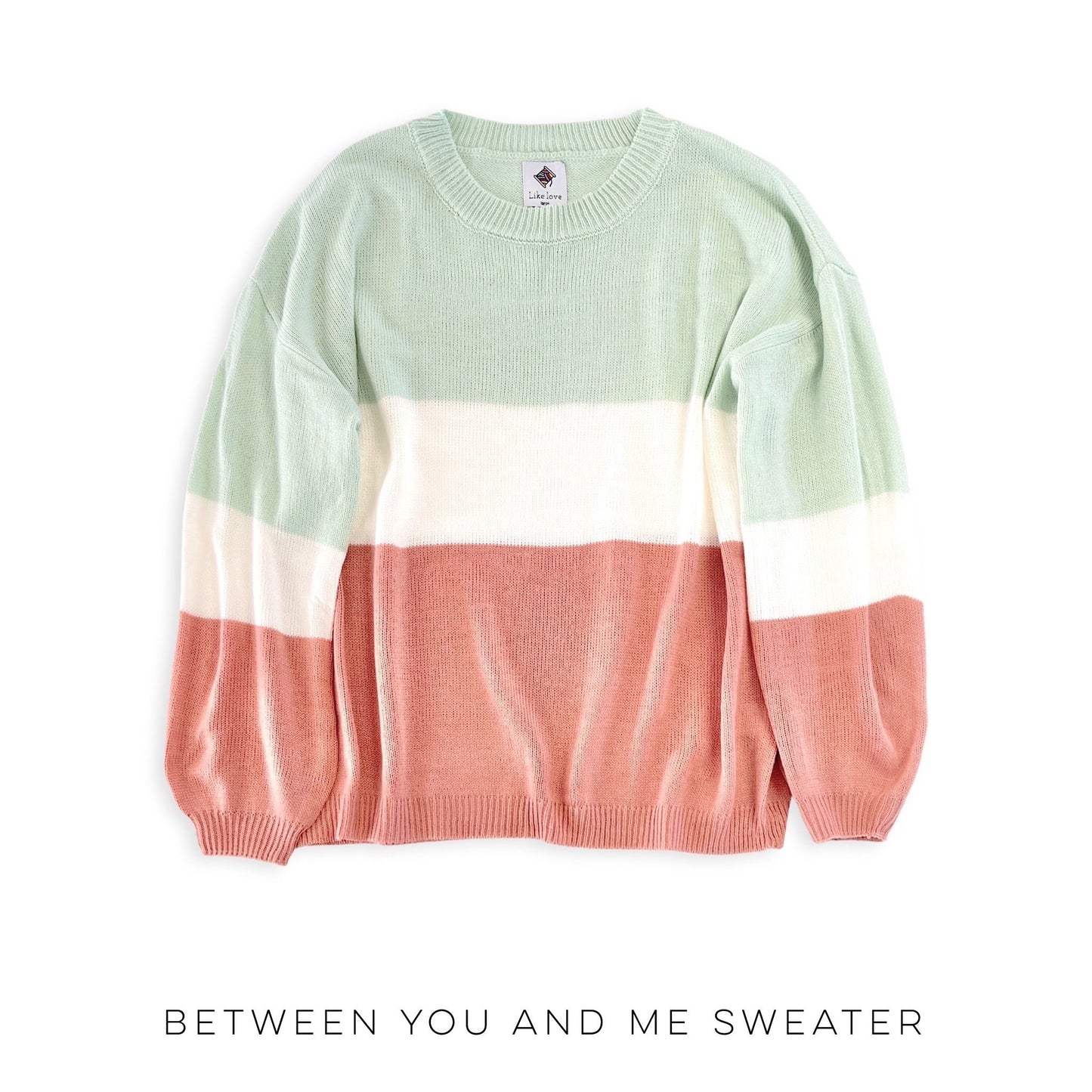Between You and Me Sweater