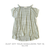 Dust Off Your Shoulders Top in Olive